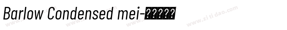 Barlow Condensed mei字体转换